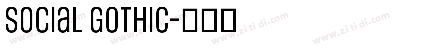Social Gothic字体转换